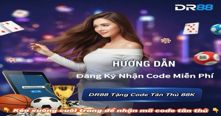 Read more about the article DR88-Nhận Code 88k Tân Thủ