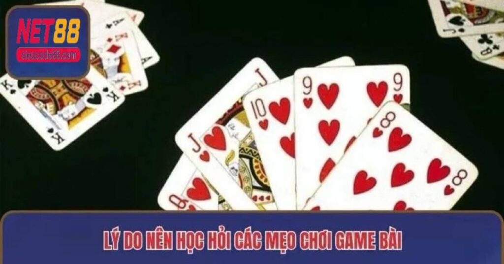 mẹo chơi game bài Net88